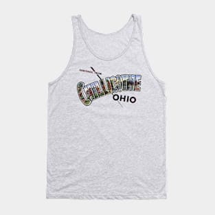 Greetings from Chillicothe Ohio Tank Top